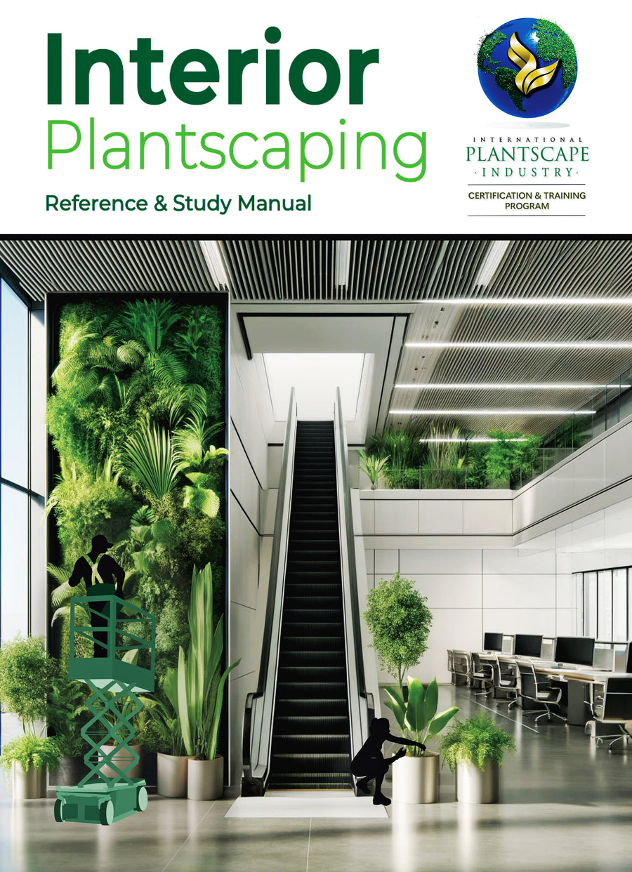 Interior Plantscaping Online Reference & Study Manual (CPT-I)