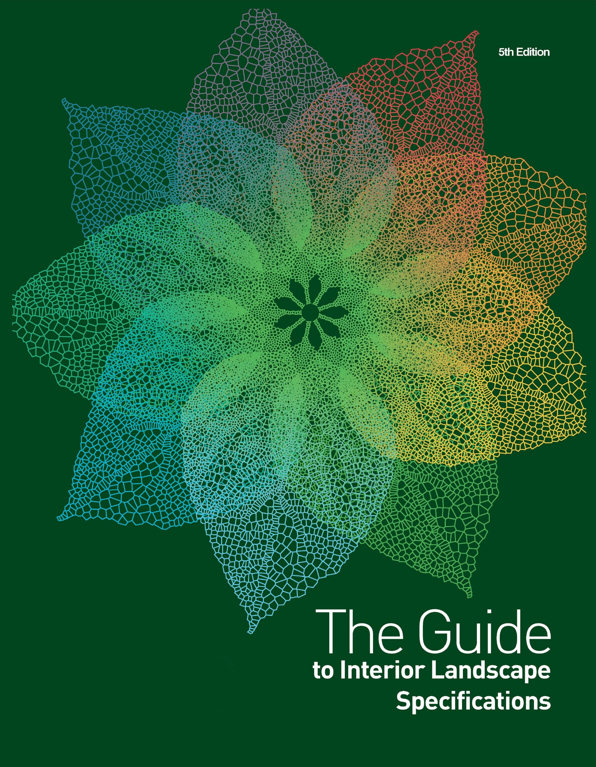 The Guide to Interior Landscape Specifications – 5th Edition